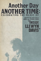 Another Day, Another Time: Celebrating the Music of 'Inside Llewyn Davis'