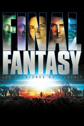 Final Fantasy : Les créatures de l'esprit