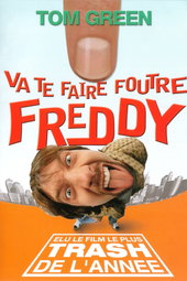 Va te faire foutre Freddy