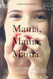 Mamá, mamá, mamá