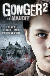 Gonger 2 - Le maudit