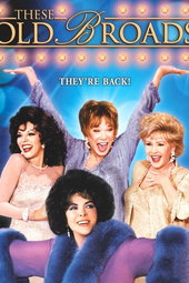 These Old Broads