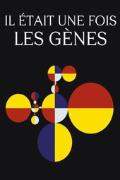 Il était une fois les gènes