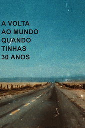 Around the World When You Were My Age