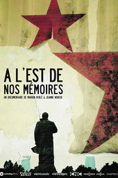 À l'est de nos mémoires