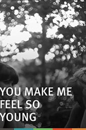 You Make Me Feel So Young