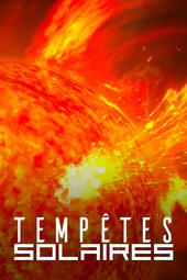 Tempêtes solaires : Une mystérieuse menace