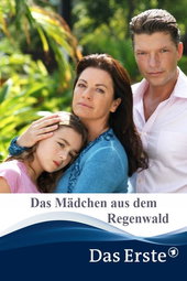 Das Mädchen aus dem Regenwald