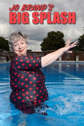 Jo Brand's Big Splash