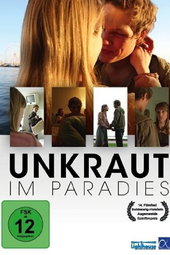 Unkraut im Paradies