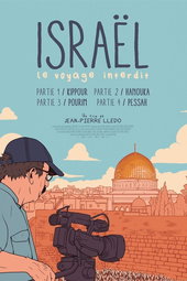Israël, le voyage interdit - Partie IV : Pessah