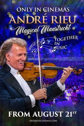 André Rieu Magical Maastricht - Together in Music