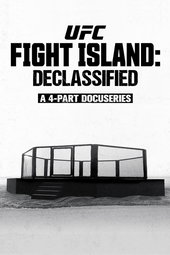 UFC Fight Island: Declassified