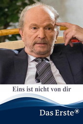 Eins ist nicht von dir