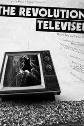 The Revolution Televised