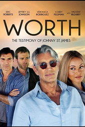 Worth: The Testimony of Johnny St. James