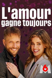 L'amour gagne toujours