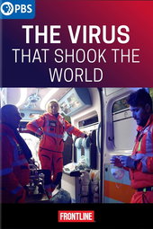 The Virus That Shook the World