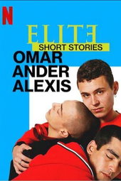 Elite Histoires Courtes : Omar Ander Alexis