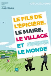 Le Fils de l'épicière, le Maire, le Village et le Monde