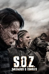 S.O.Z. Soldiers or Zombies