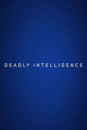 Intelligence Mortelle