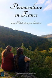 Permaculture en France, un Art de vivre pour demain