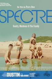 Spectre (Sanity, Madness and The Family)