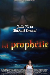La Prophétie