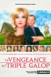 La Vengeance au Triple Galop