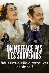 On n'efface pas les souvenirs