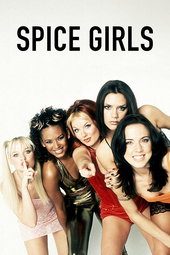 Spice Girls - Girl Power : ces filles qui ont changé le monde