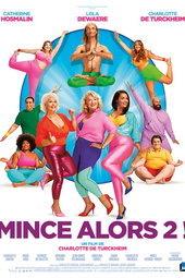 Mince Alors 2 !