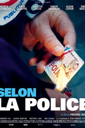 Selon la police