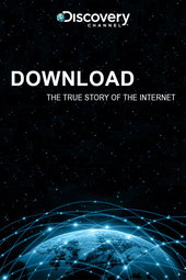 Download: The True Story of the Internet