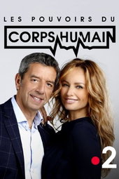 Les Pouvoirs extraordinaires du corps humain