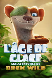 L'Âge de Glace : Les Aventures De Buck Wild