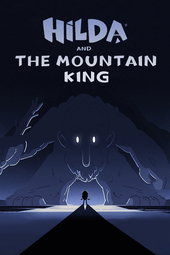 Hilda Et Le Roi De La montagne