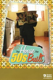The House the '50s Built
