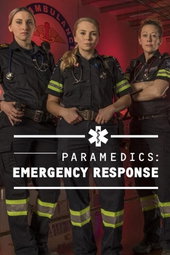 Paramedics: Emergency Response