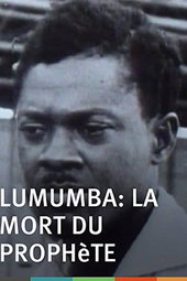 Lumumba : La Mort du prophète