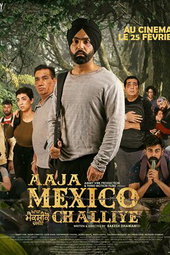 Aaja Mexico Challiye