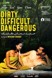 Dirty, Difficult, Dangerous