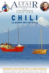 Altaïr Conférence - Chili, la poésie des extrêmes