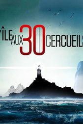 L'Île aux 30 cercueils