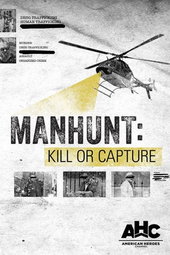Manhunt: Kill or Capture
