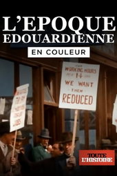 L'époque édouardienne en couleur