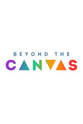 Beyond the Canvas