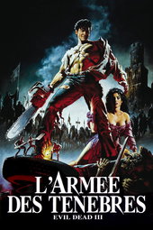 Evil Dead 3, L'Armée des ténèbres