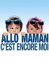 Allô maman, c'est encore moi